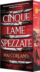 cinque lame spezzate - mai corland - salani