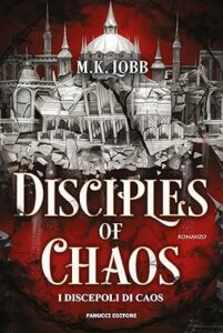 libri fantasy luglio 2024 - disciples of chaos