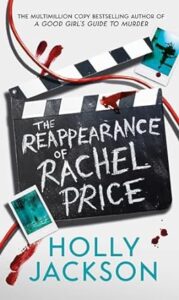 recensione The Reappearance of Rachel Price - ricomparsa di Rachel Price - Holly Jackson