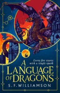 a language of dragons - s f williamson