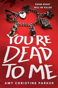 you re dead to me recensione - amy christine parker